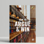 How To Argue & Win