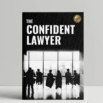 The Confident Lawyer